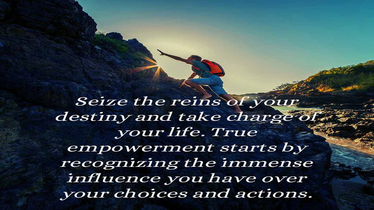 Motivational Quotes For Take Charge of Your Life