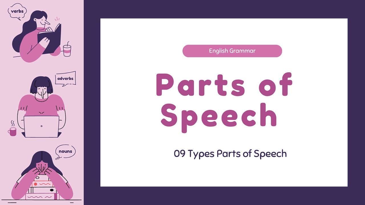 Parts of Speech : Examples and Rules