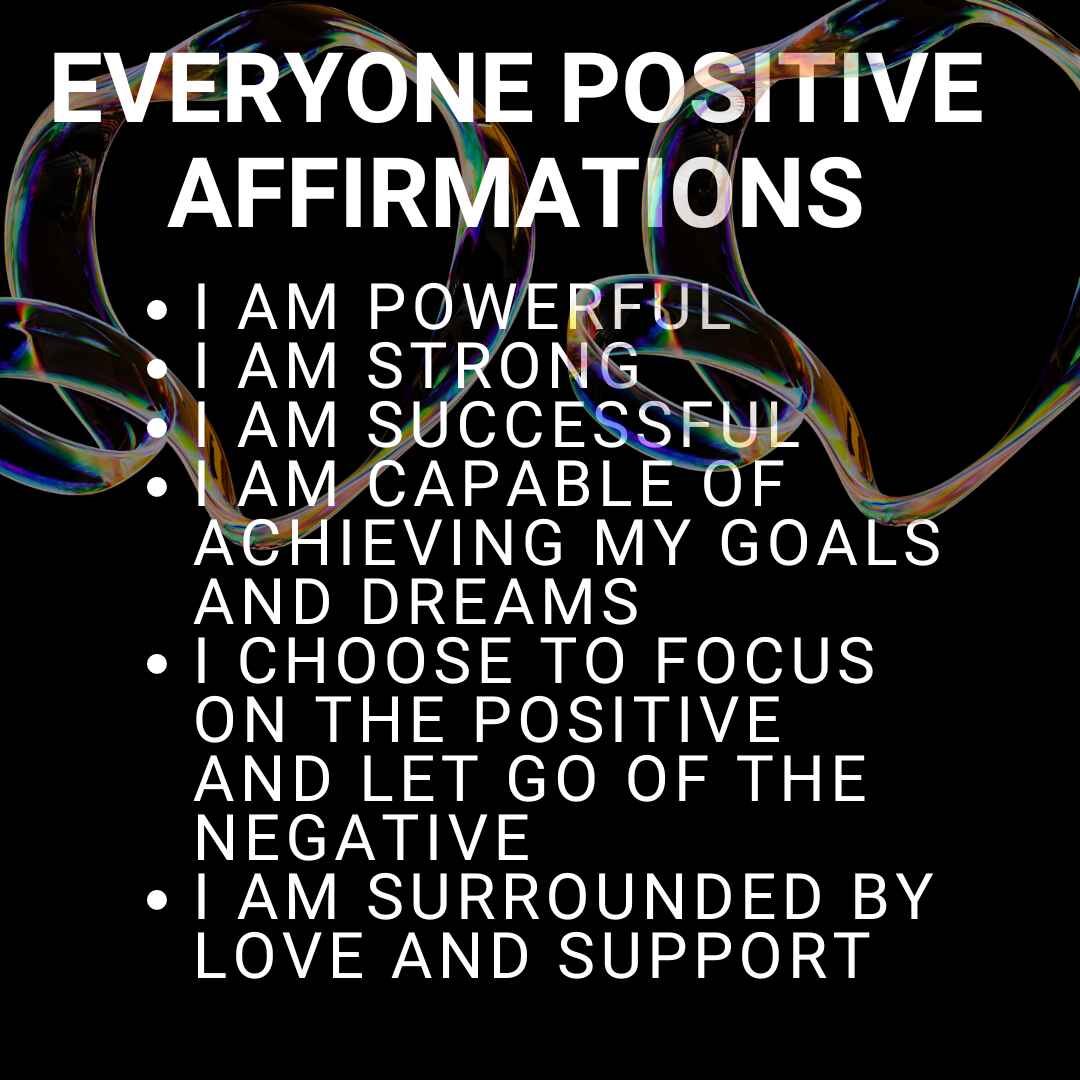 Everyone Positive Affirmations
